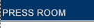 [ PRESS ROOM ]